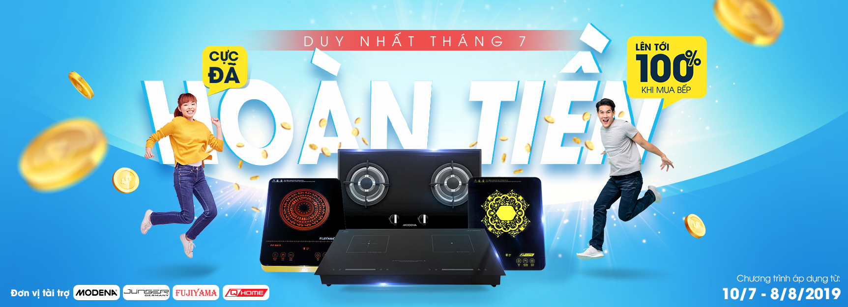 DUY NHÂT THÁNG 7 – MUA BẾP HOÀN TIỀN TỚI 100%