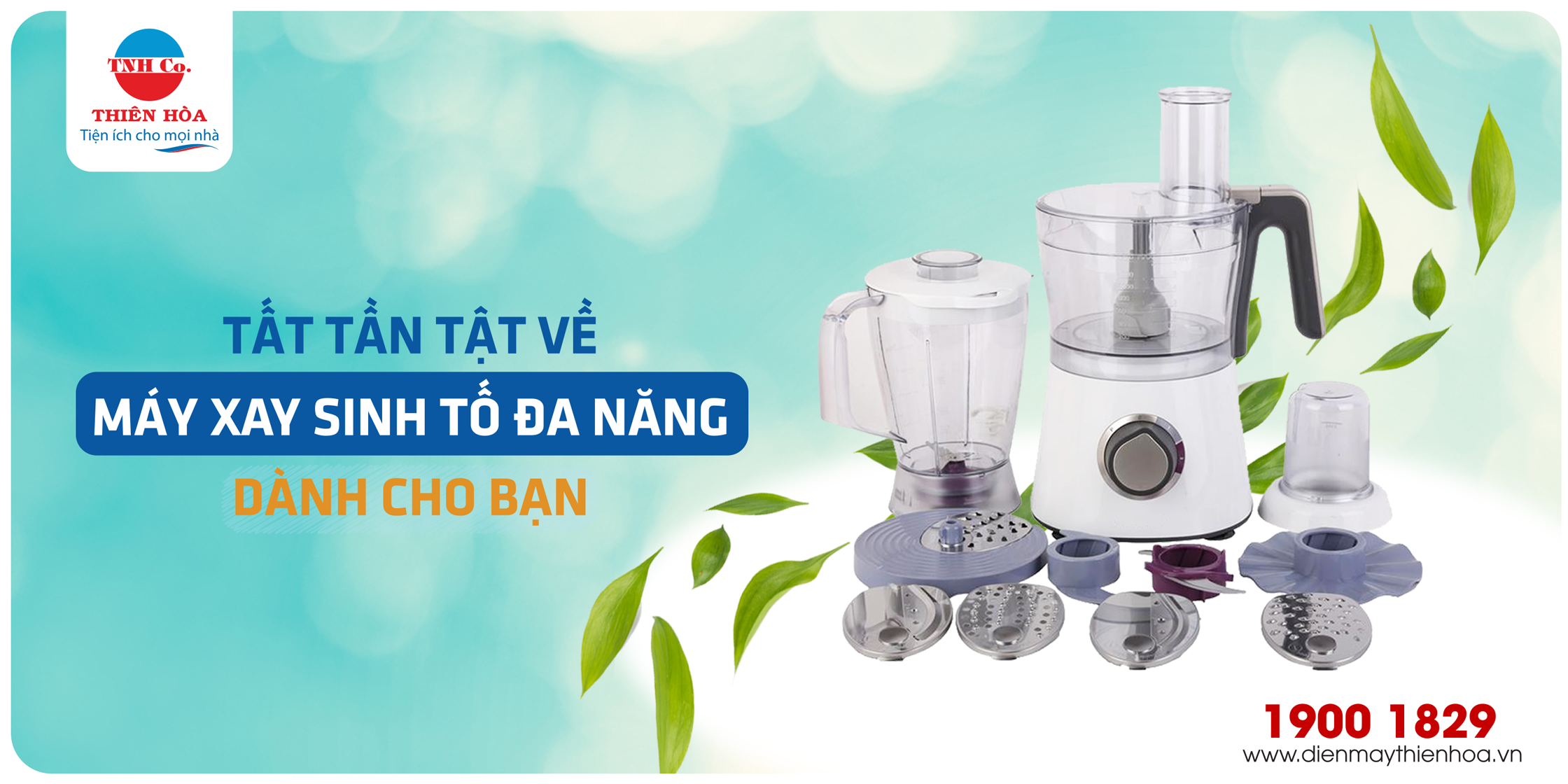 HIỂU HẾT VỀ MÁY XAY SINH TỐ ĐA NĂNG DÀNH CHO BẠN