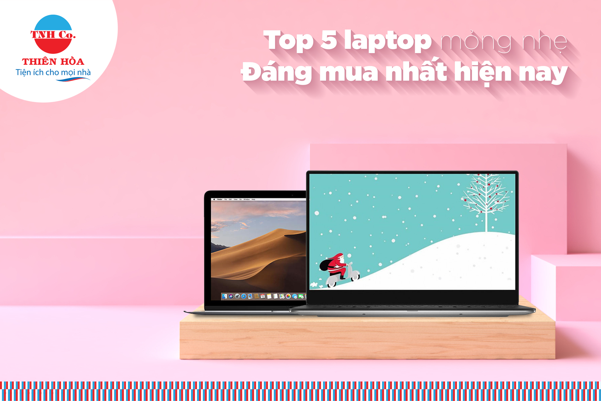 TOP 5 LAPTOP MỎNG NHẸ, ĐÁNG MUA NHẤT HIỆN NAY