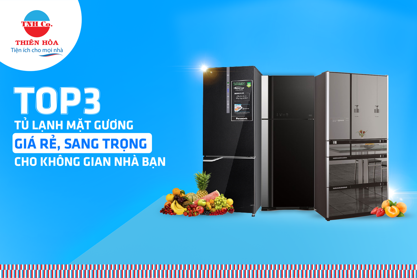 TOP 3 TỦ LẠNH GƯƠNG GIÁ RẺ SANG TRỌNG CHO KHÔNG GIAN NHÀ BẠN