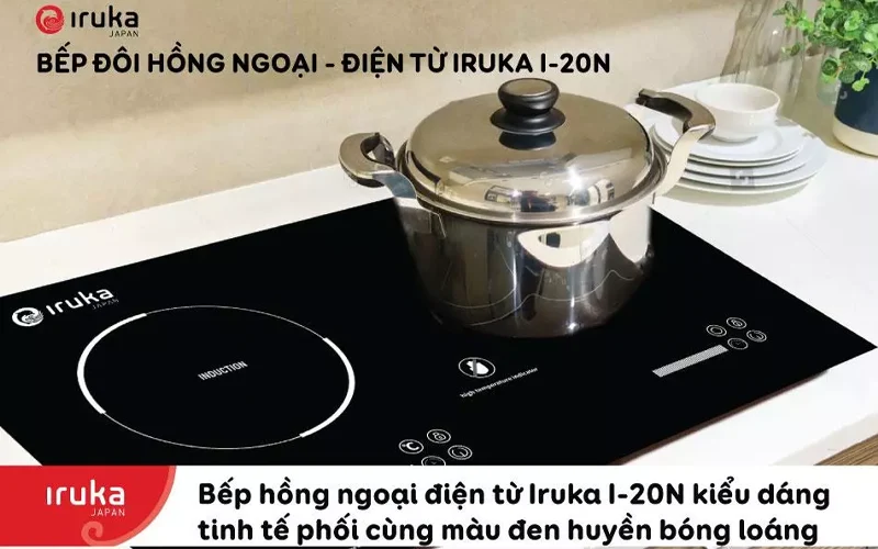 Bếp hồng ngoại điện từ Iruka I-20 (NEW)