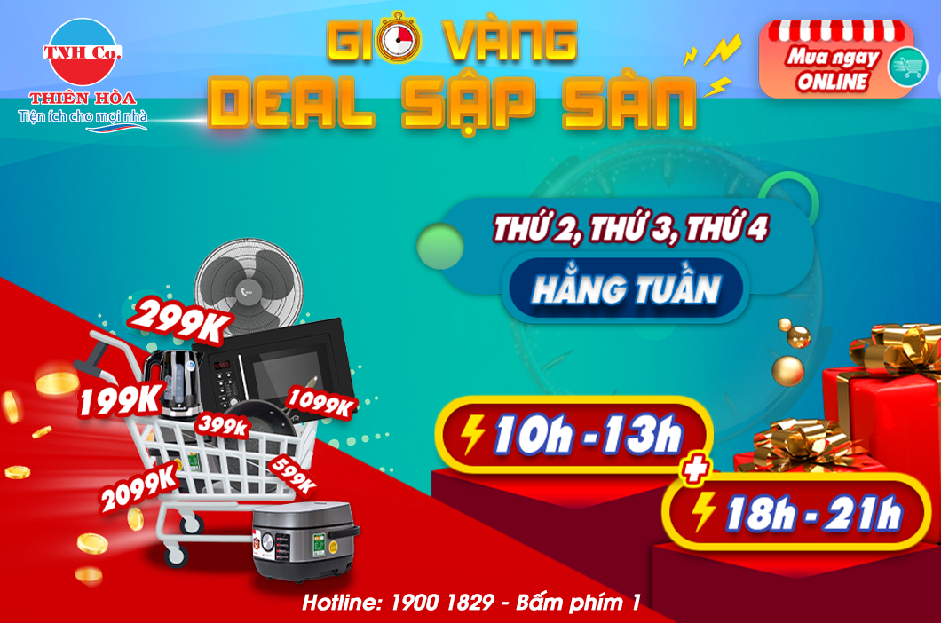 GIỜ VÀNG – DEAL SẬP SÀN