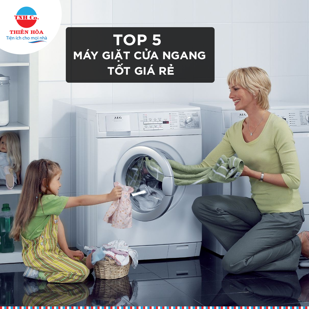 TOP MÁY GIẶT CỬA NGANG GIÁ RẺ