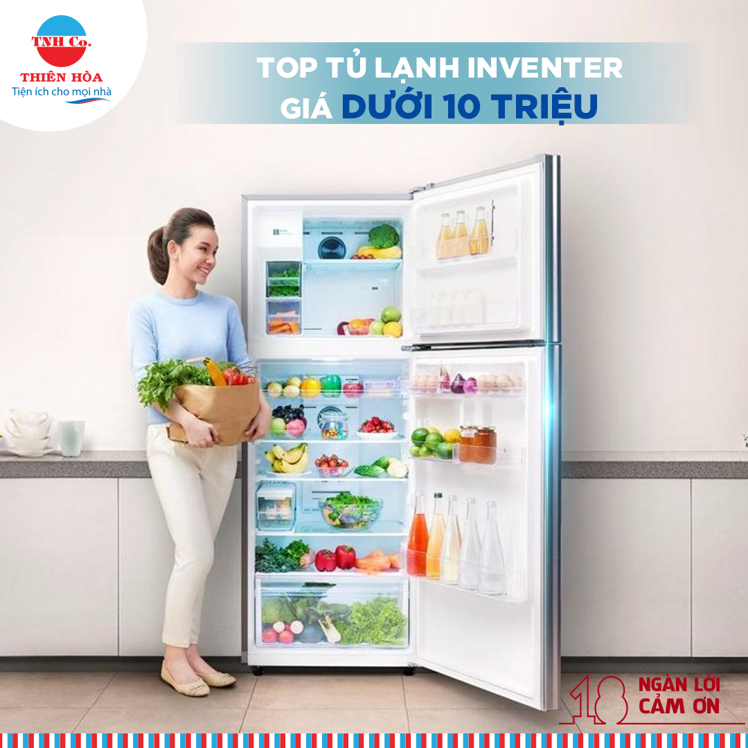 Top tủ lạnh inverter tiết kiệm điện giá dưới 10 triệu