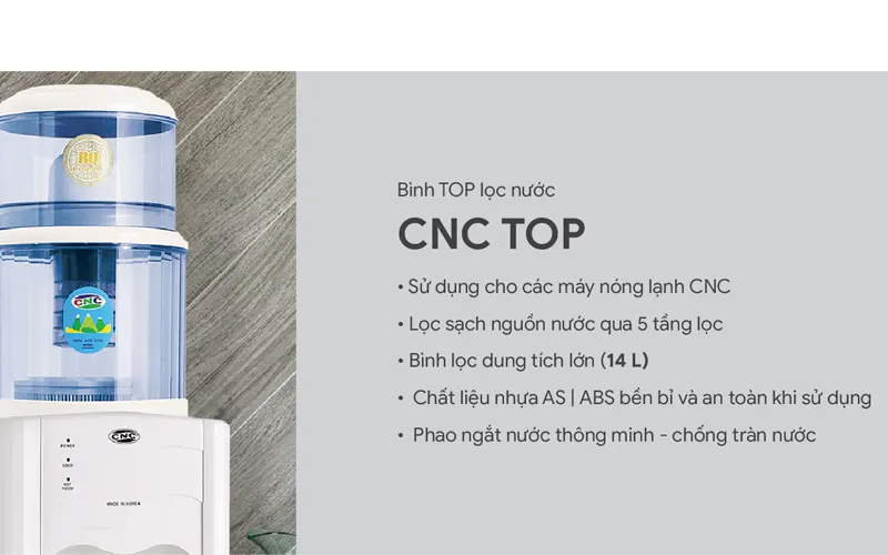 Bình lọc nước 14 lít CNC TOP