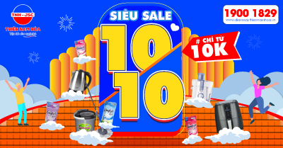 SIÊU SALE 10/10: CHỈ TỪ 10K