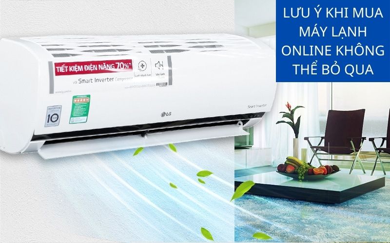 Lưu ý khi mua máy lạnh online không thể bỏ qua