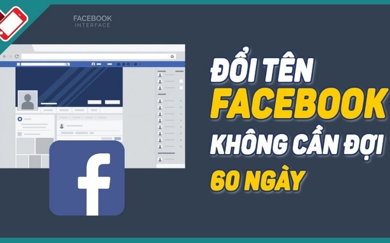 đổi tên facebook không đợi 60 ngày