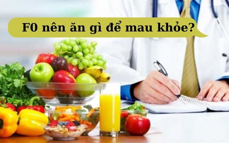 Làm gì khi bị F0, F0 nên ăn gì bổ phổi hậu Covid