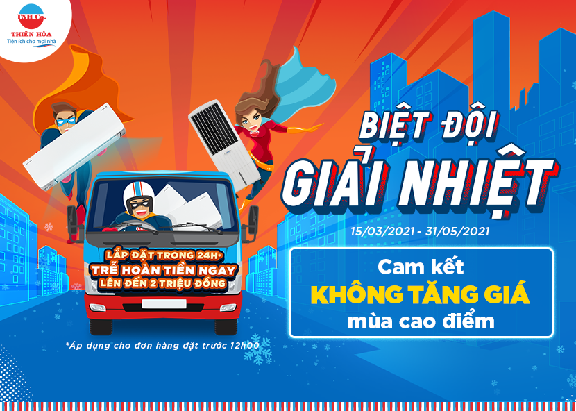 Điện máy Thiên Nam Hòa cam kết không tăng giá mùa cao điểm cho sản phẩm máy lạnh