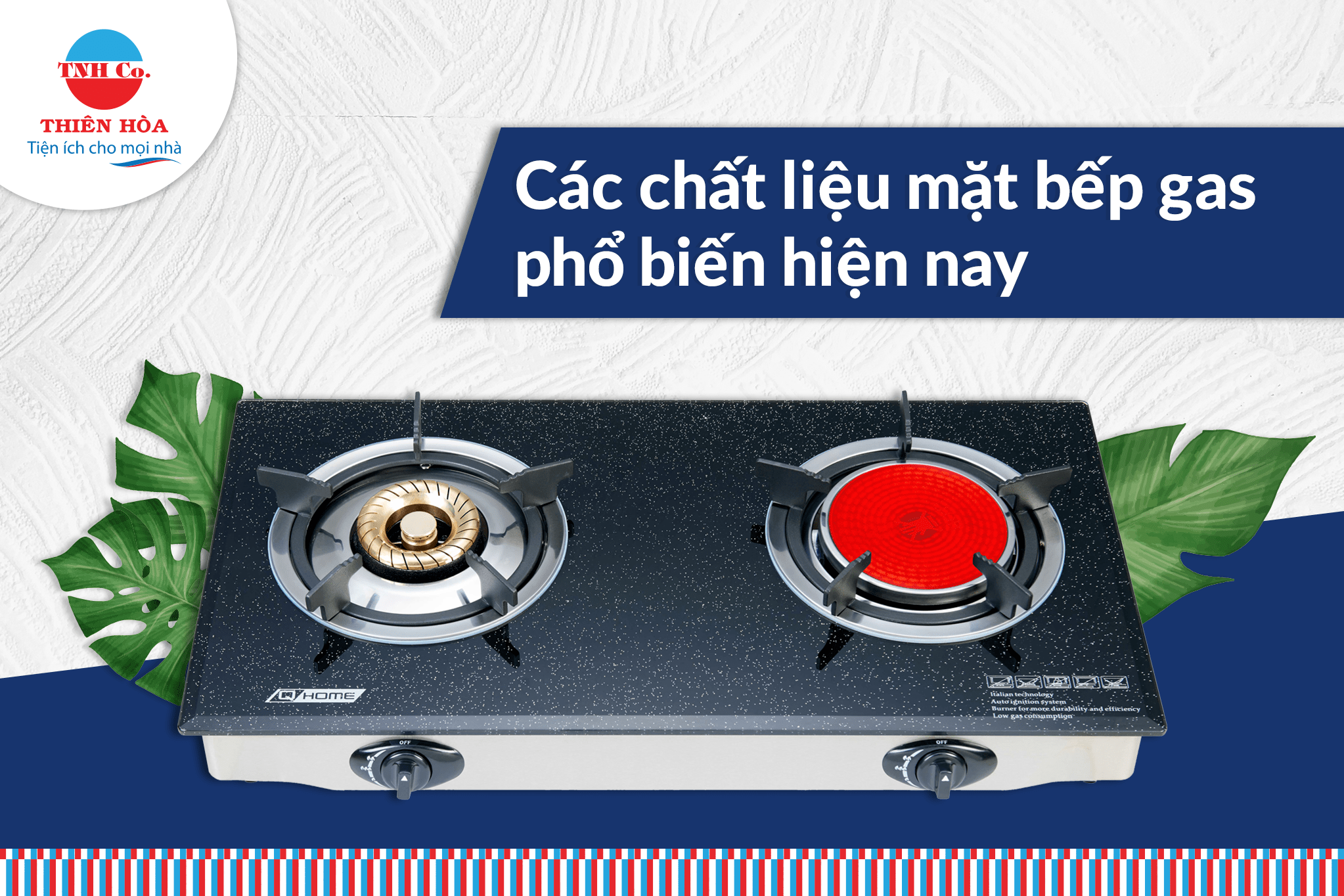 CÁC CHẤT LIỆU BỀ MẶT BẾP GAS PHỔ BIẾN HIỆN NAY