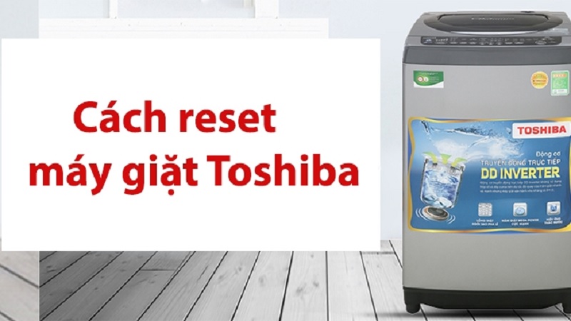Cách reset máy giặt có nút reset