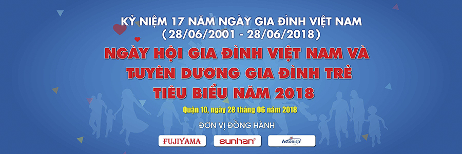 THIÊN NAM HÒA ĐỒNG HÀNH CÙNG ỦY BAN NHÂN DÂN QUẬN 10  TỔ CHỨC CHƯƠNG TRÌNH NGÀY HỘI GIA ĐÌNH VIỆT NAM