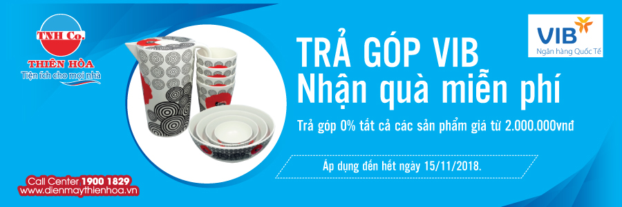 TRẢ GÓP VIB – NHẬN QUÀ MIỄN PHÍ