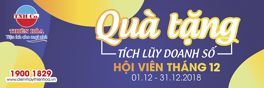 QUÀ TẶNG TÍCH LŨY DOANH SỐ CHO KHÁCH HÀNG THÀNH VIÊN THÁNG 12